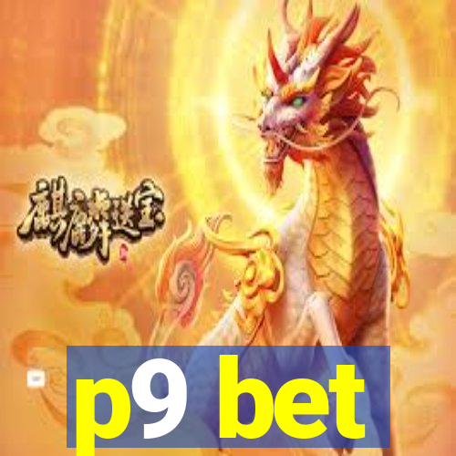 p9 bet